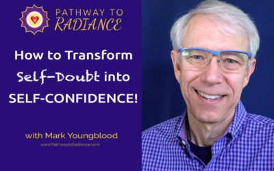 How to Transform Self-Doubt into Self-Confidence!